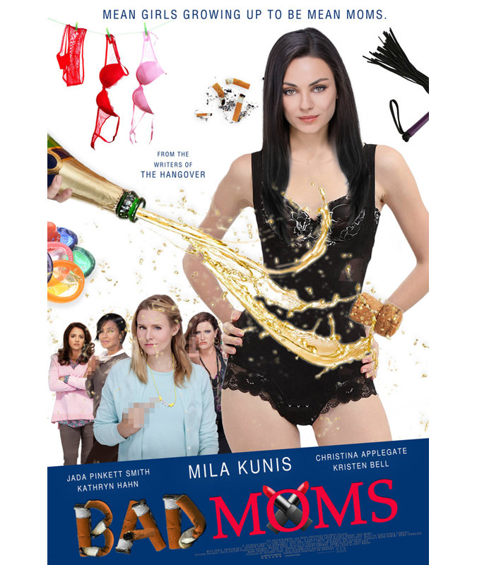 Bad Moms, H 18 po x l 12 po