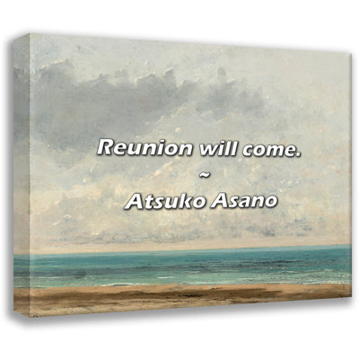 Atsuko Asano Citation: La réunion arrivera.