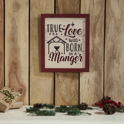 Festive Finds True Love Was Born In A Manger Framed Wall Hanging Sign 12x10