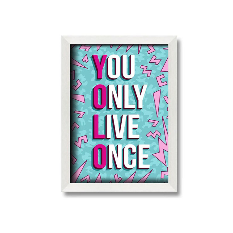 You Only Live Once Strokes | Poster