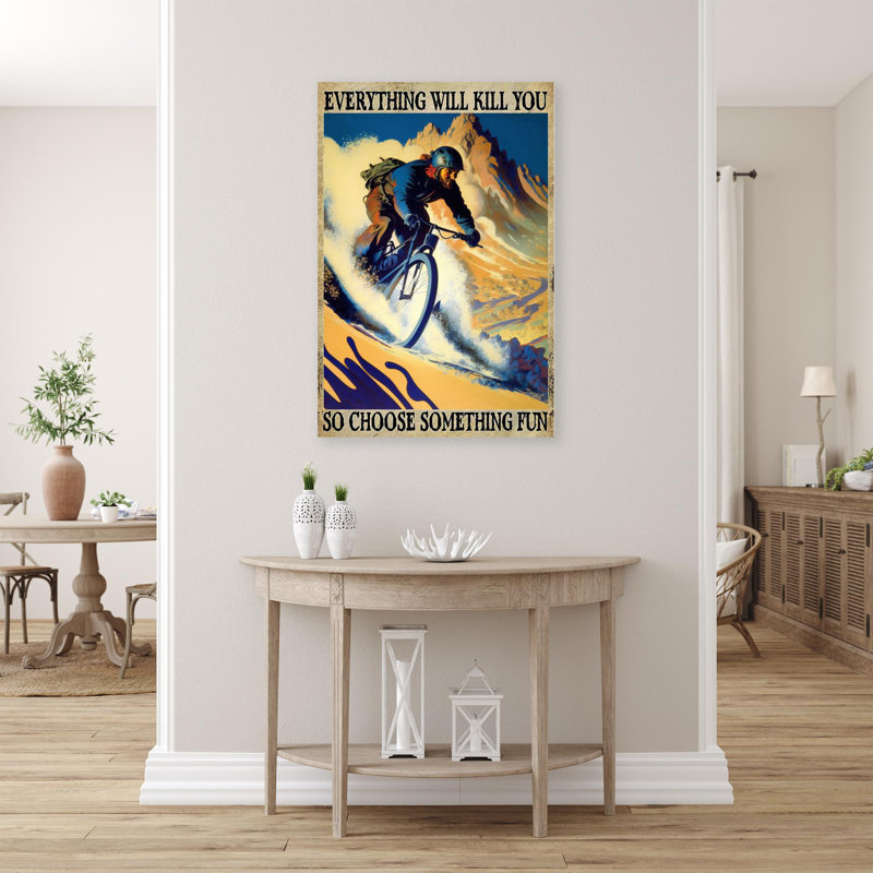 " Choose Something Fun Mountain Biking ", 20" H x 16" W x 1.25" D