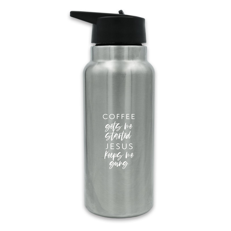 Coffee Gets Me Started Jesus Keeps Me Going 32 oz. Tumbler