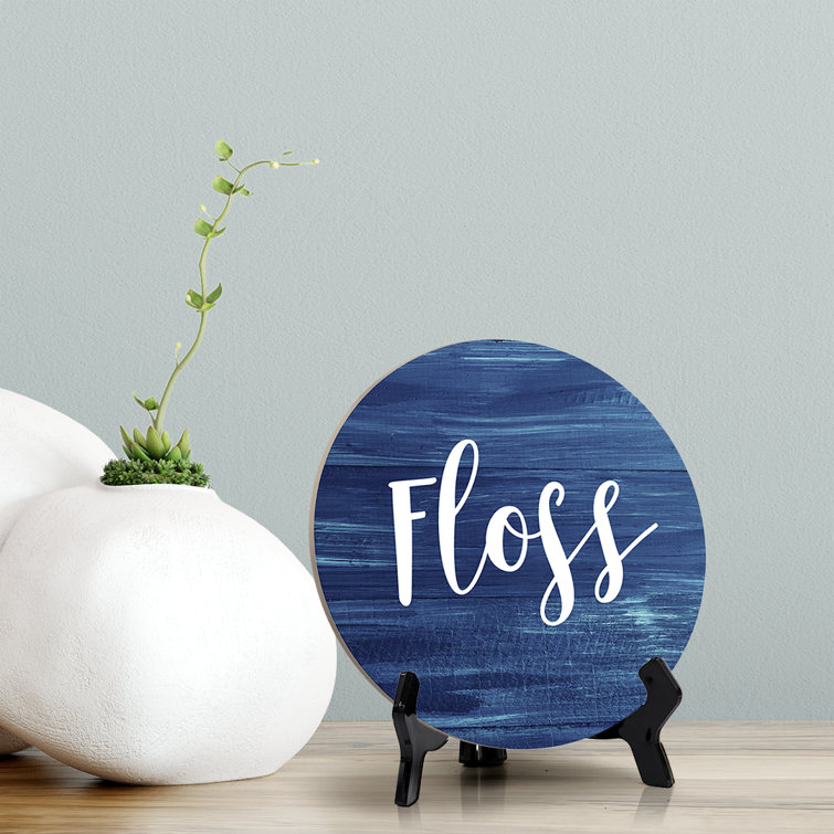 Floss Sign with Easel Stand Signs ByLITA Color: Blue