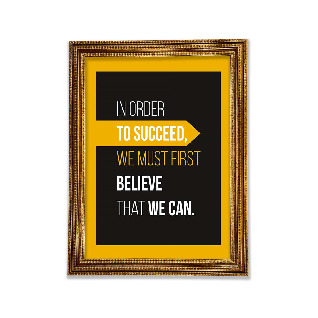 In Order To Succeed - Single Picture Frame Typography