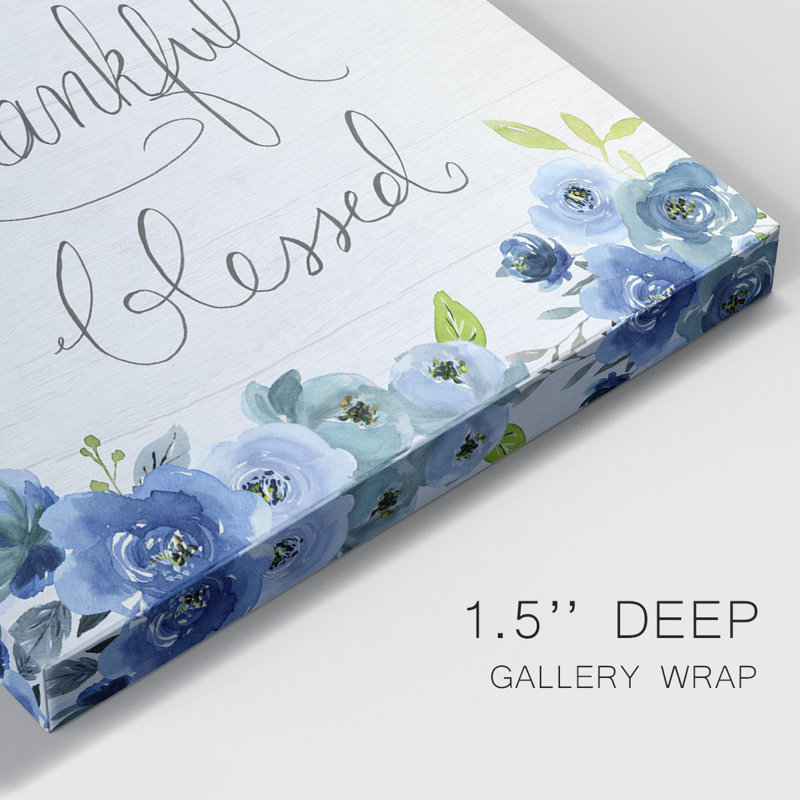 Toile tendue avec châssis de qualité supérieure - Grateful, Thankful, Blessed, H 12 po x l 8 po x P 1,5 po