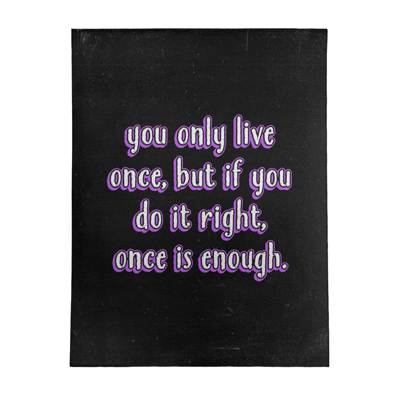 Tapis en chenille de polyester de style tableau noir Quotes You Only Live, Rectangle 8 pi x 10 pi