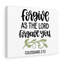 Forgive Colossians 3:13 - Wrapped Canvas Print-978296400