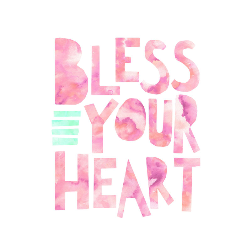 «Bless Your Heart», reproduction sur toile tendue, L 12 po x H 16 po