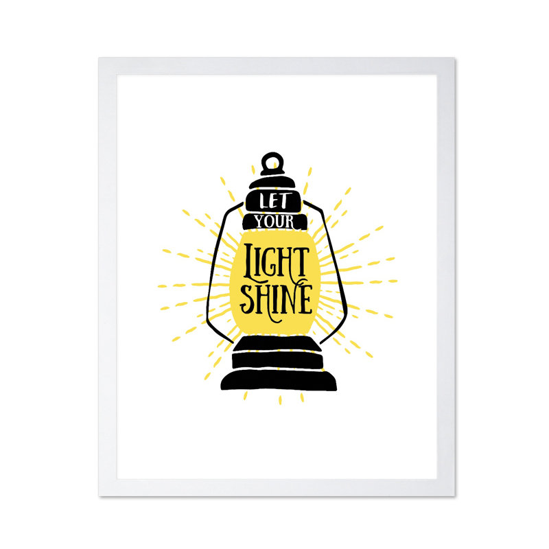 Laissez votre lumière briller, Affiche, Encadrement blanc, H 16 po x l 20 po