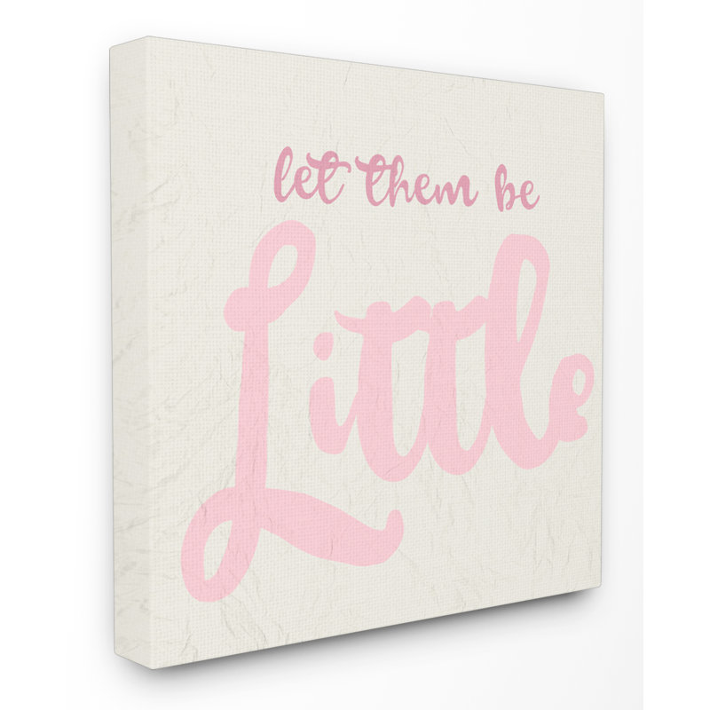 « let it be little cursive », art textuel encadré, H 17 po x l 17 po, Toile tendue