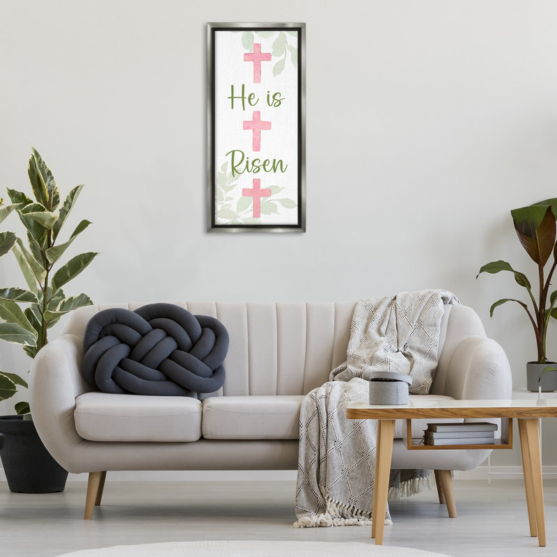 «He Is Risen Proverb», art mural encadré flottant par Lanie Loreth, Cadre flottant gris lustré, H 31 po x l 14 po
