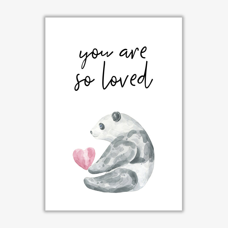 Panda You Are So Loved - Print, 60 cm H x 42 cm W x 1 cm D, No Frame