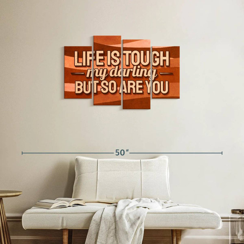 Tergel Life Is Tough Typography, 22" H x 36" W