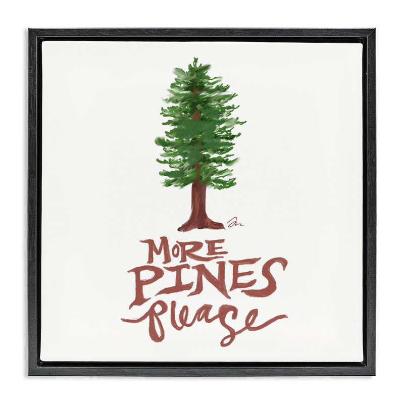 Cadre flottant More Pines Veuillez, conception par Jessica Mingo, Cadre flottant noir de jais, H 18 po x l 18 po