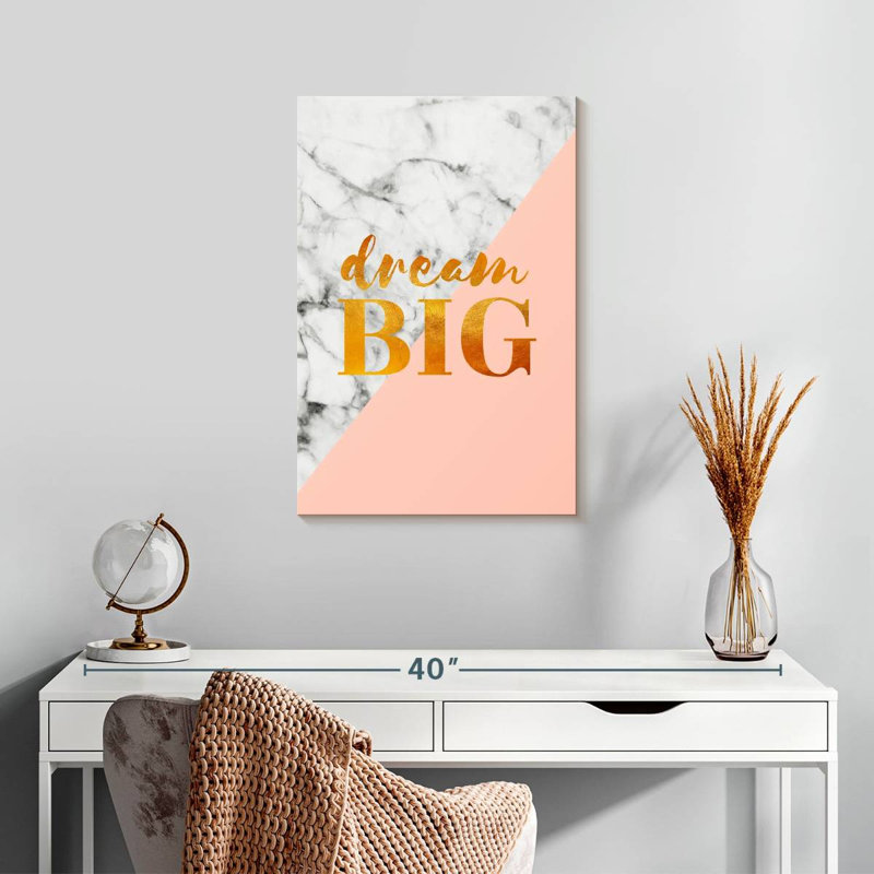Tergel Dream Big Typography, 24" H x 16" W