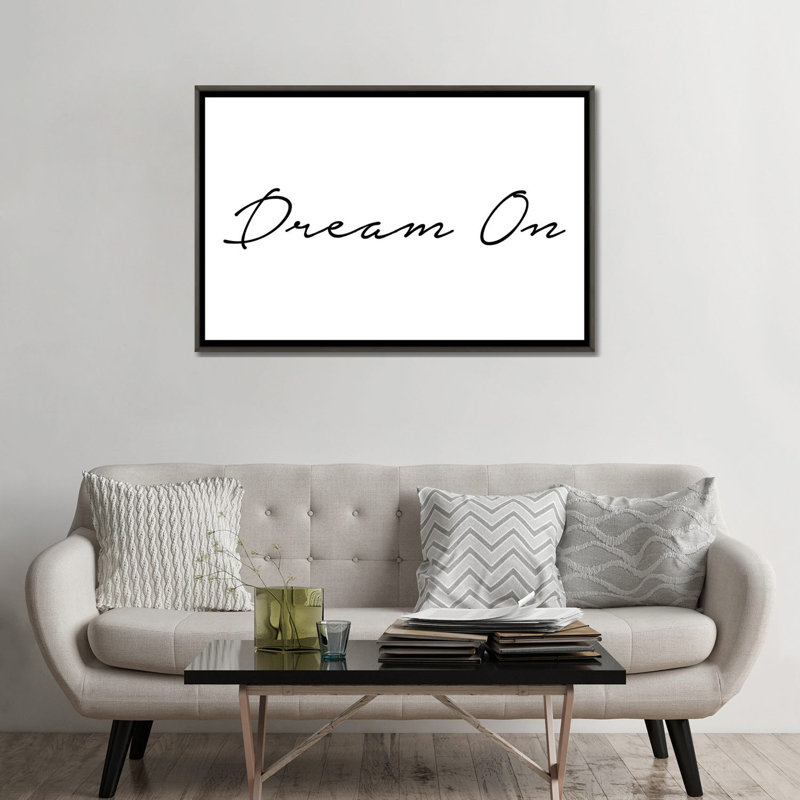 «Dream on», reproduction d'art textuel, Toile avec cadre gris, Pas de tapis, H 32 po x l 48 po x 1,5 po