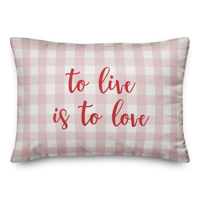  Coussin To Live Is To Love