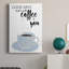 «Start with Coffee and You», impression sur toile tendue-1823906817