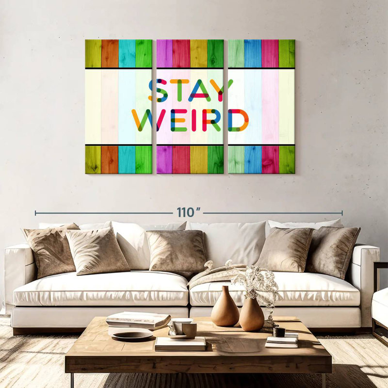 Ashelle Stay Weird, typographie, H 48 po x l 74 po