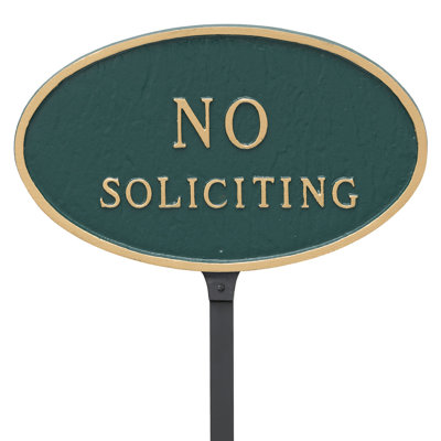 No Soliciting Statement Garden Sign