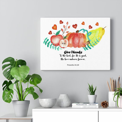 Give Thanks Proverbs 31:10 1 Piece Wrapped Canvas Wall Art