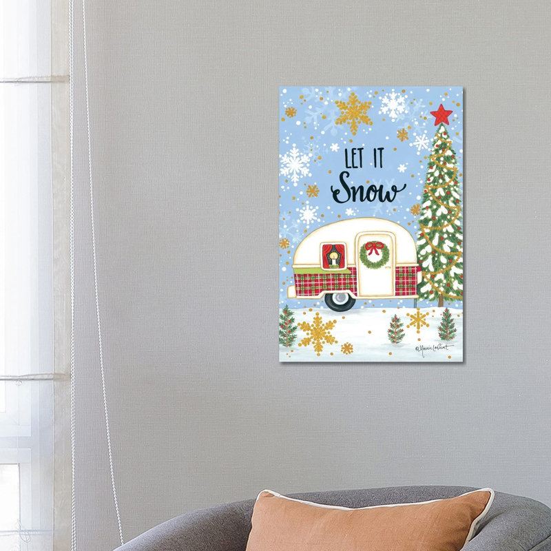 Let It Snow Camper by Annie LaPoint - Wrapped Canvas Painting, 66.04 cm H x 45.72 cm W x 1.91 cm D