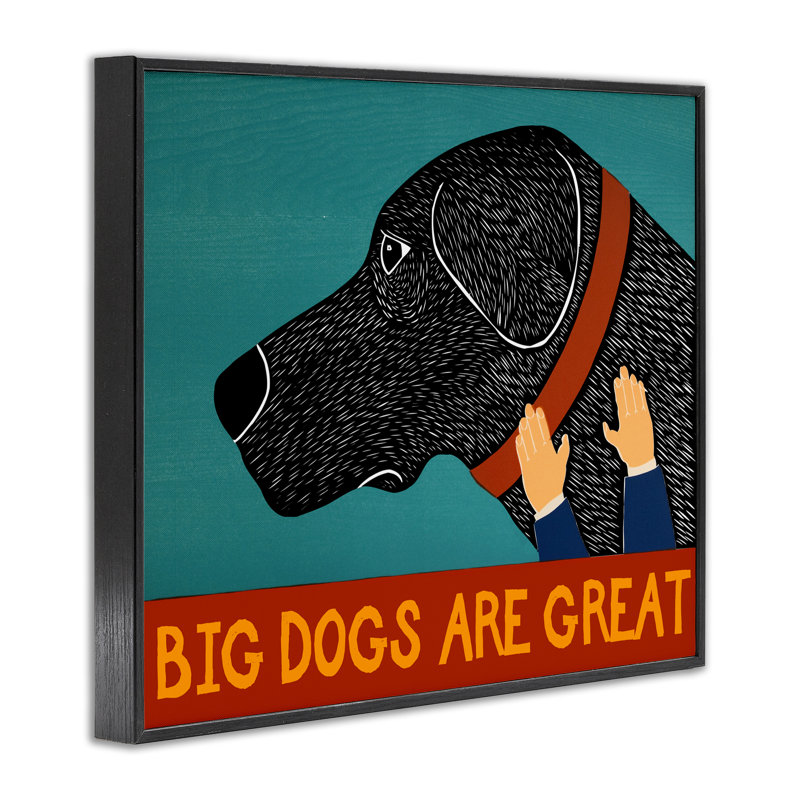«Big Dogs Are Great», estampe numérique, conception par Stephen Huneck, H 11 po x l 14 po, Giclée encadrée noir minuit
