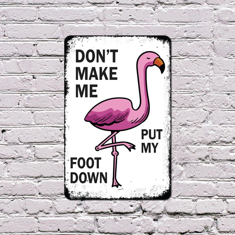 «Don't Make Me Put My Foot Down» (paquet de 2) en aluminium 7 po x 10 po