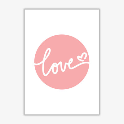 Love Pink Circle - Print