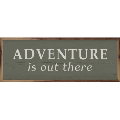 «Adventure Is Out There Green»