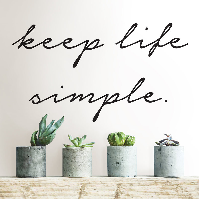 Décalcomanie murale keep life simple