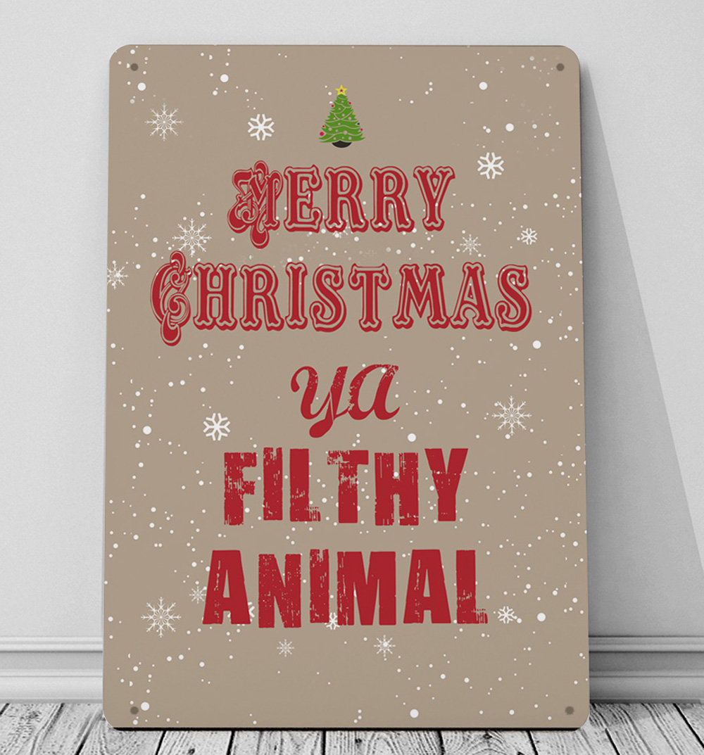 'Merry Christmas Ya Filthy Animal Sign' - Unframed Typography Print on Metal