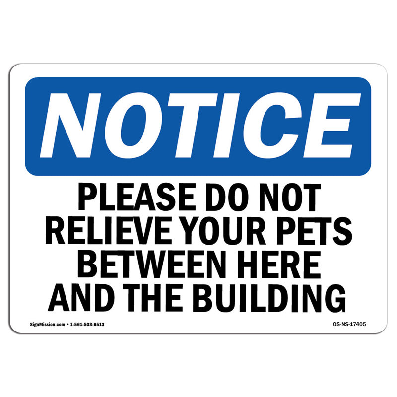 Please Do Not Relieve Your Pets Between Sign