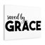 Saved By Grace - Wrapped Canvas Print-955191293