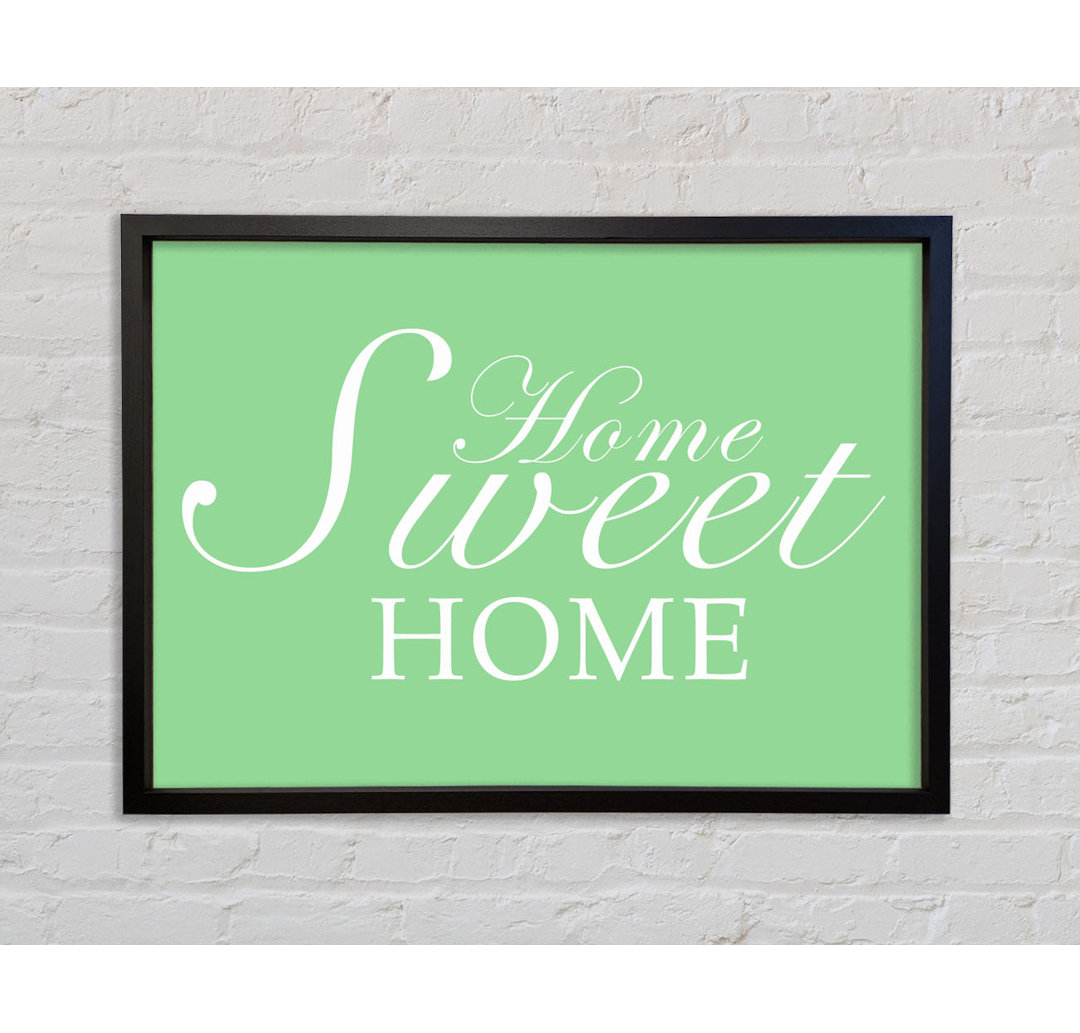 Home Quote Home Sweet Home - Einzelner Bilderrahmen Typografie auf Leinwand