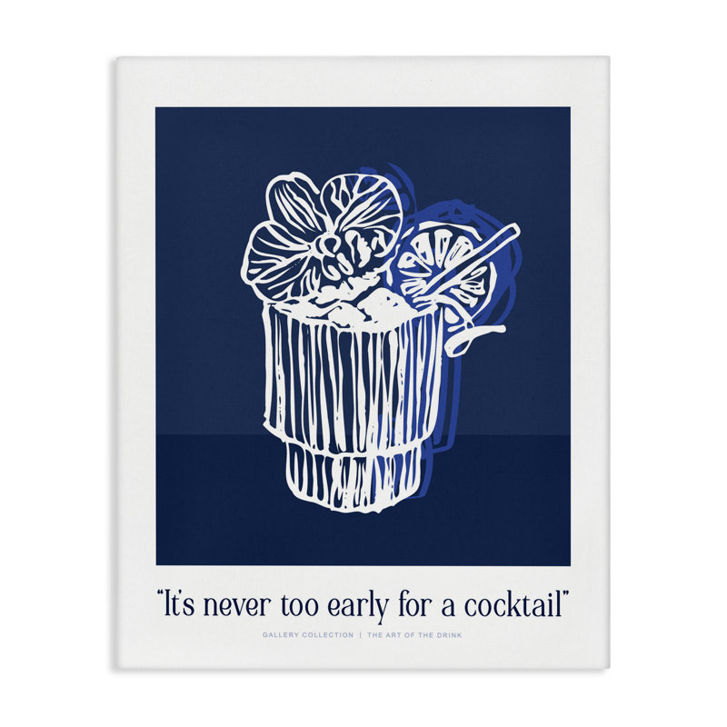 Toile «Never Too Early Drink», design par lettré et doublé, H 30 po x l 24 po