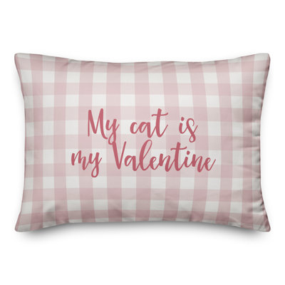 My Cat Is My Valentine Throw Pillow
