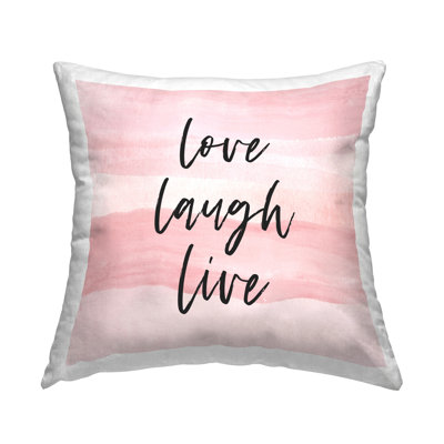 Coussin décoratif "Love Laugh Live" par Martina Pavlova