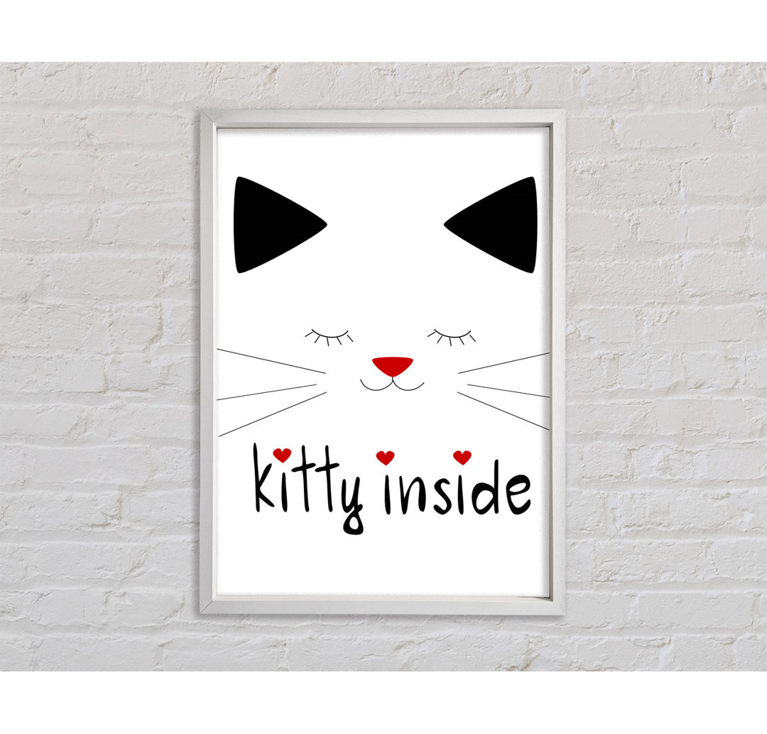 Kitty Inside - Druck