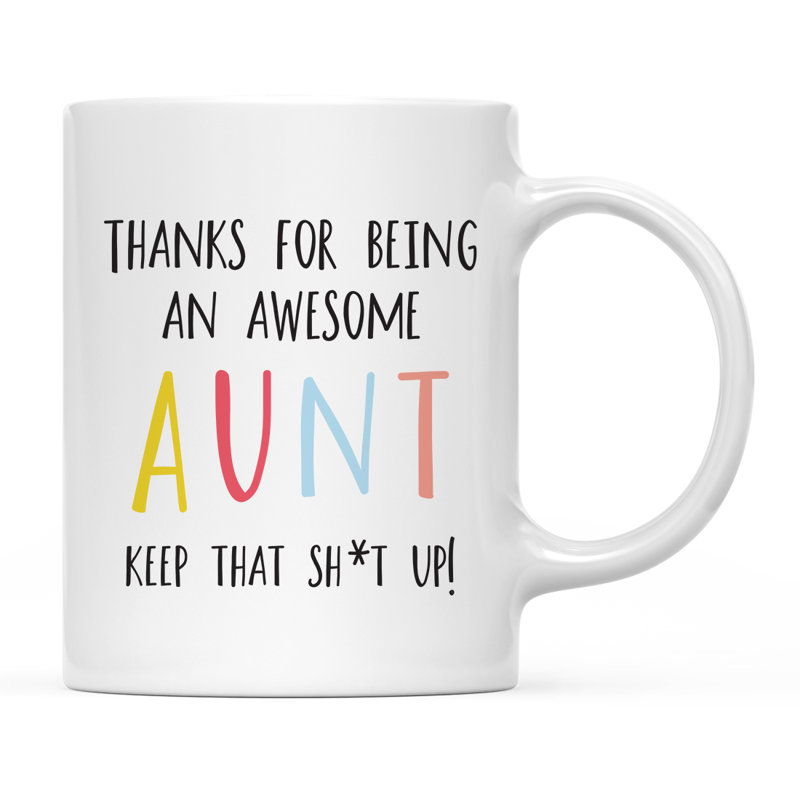 Tasse à café amusante, Aunt