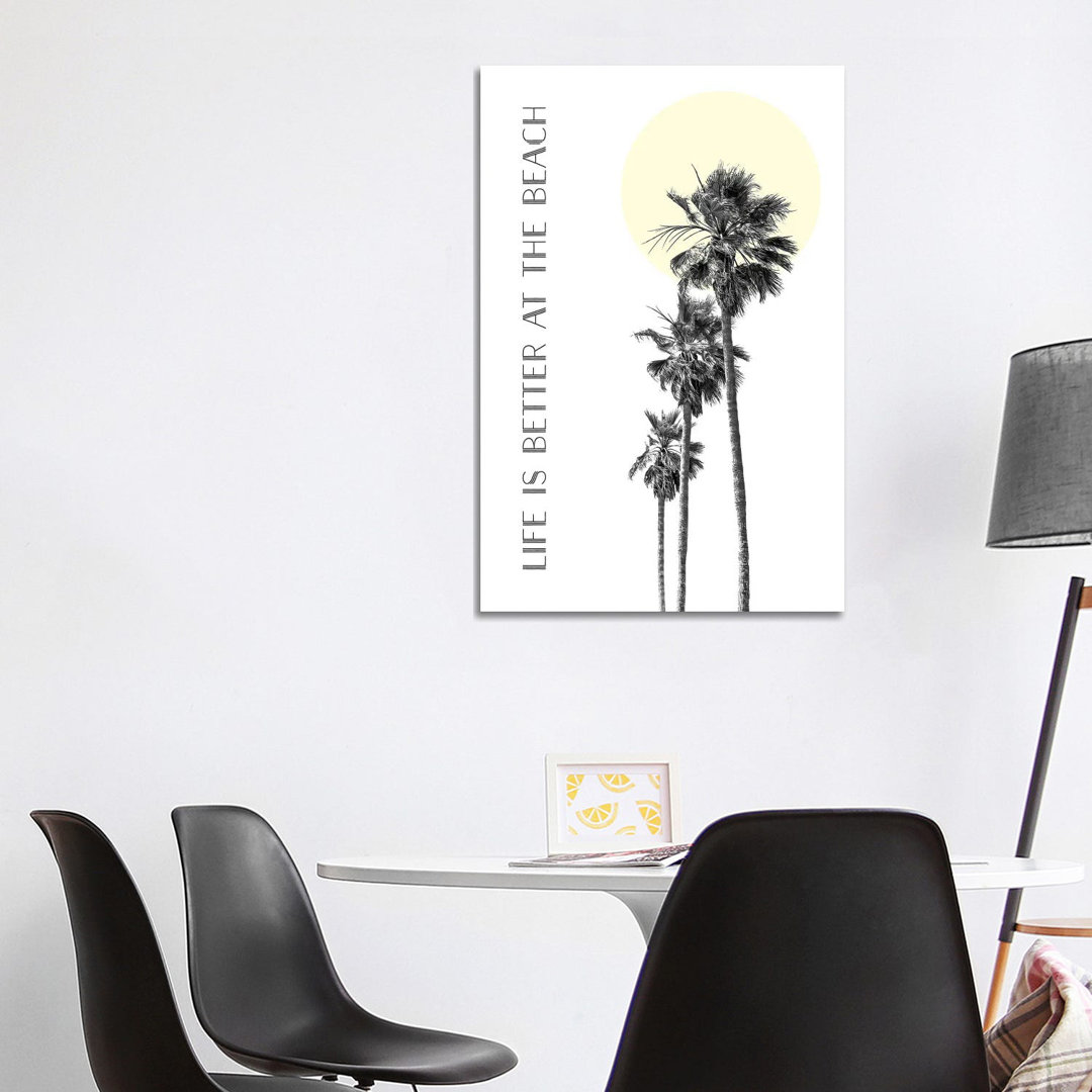 Life Is Better At The Beach by Melanie Viola - Wrapped Canvas Print