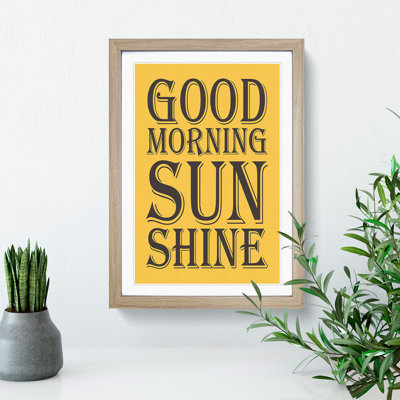 Good Morning Sunshine - Picture Frame Typography
