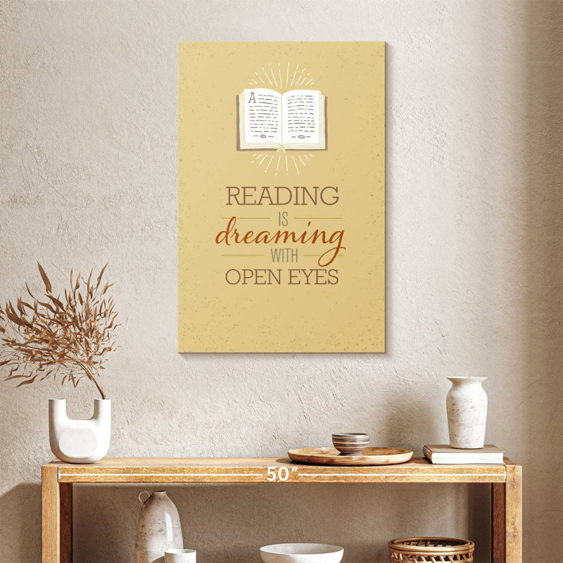 Tergel Reading Dreaming Quote, 36" H x 24" W