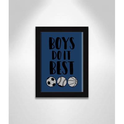 Boys Do It Framed Art