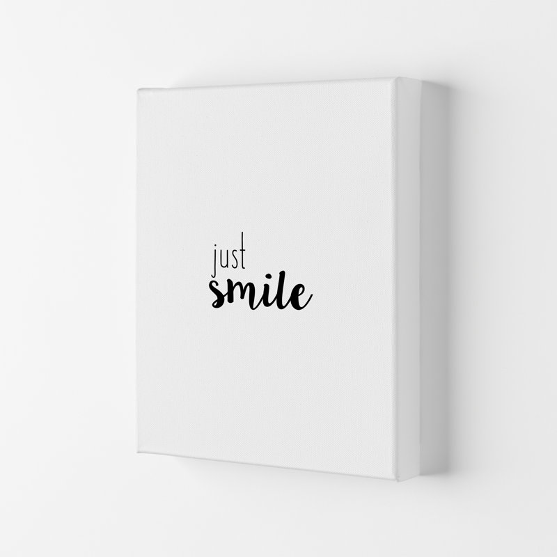 Just Smile - Print, 59.4cm H x 42cm W x 4cm D, Wrapped Canvas