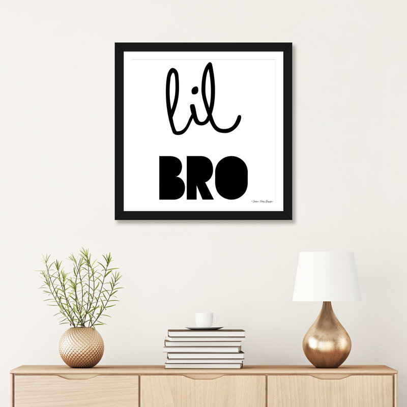 Lil Bro - reproduction d'art textuel, H 24 po x l 24 po x p 1 po, Papier encadré noir, Blanc