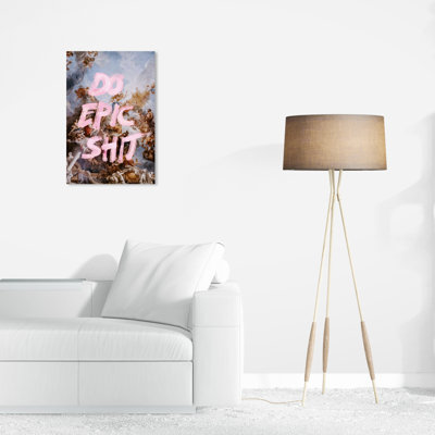 «Do Epic On Canvas» par Wynwood Studio, reproduction