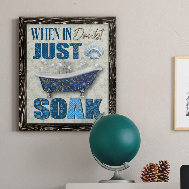 Just Soak - Art textuel sur toile, Cadre noir, H 24 po x l 18 po x P 1,5 po