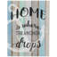 Décoration murale Home Is Where the Anchor Drops