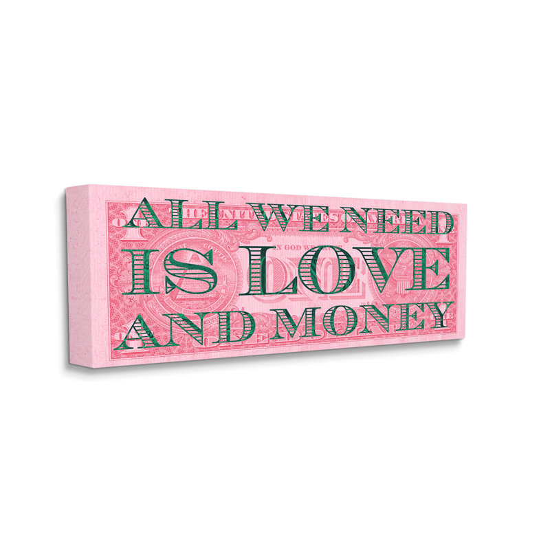 «All We Need Love and Argent Pink Dollar» par Sally Swatland - impression, H 17 po x l 40 po x P 1,5 po, Toile tendue